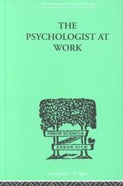 Cover of: The Psychologist at Work by M R HARROWER