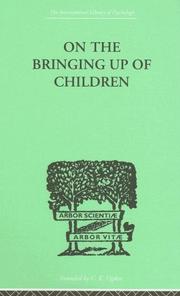 Cover of: On the Bringing Up of Children by John Rickman