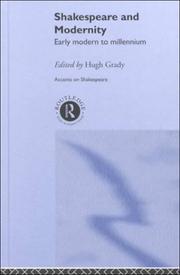 Cover of: Shakespeare and Modernity: Early Modern to Millennium (Accents on Shakespeare)