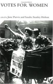 Cover of: Votes For Women (Women's and Gender History) by Jane Purvis