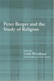 Cover of: Peter Berger and the Study of Religion | Linda Woodhead