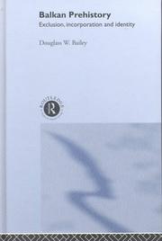 Cover of: Balkan Prehistory by Douglass Bailey