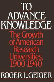 Cover of: To advance knowledge by Roger L. Geiger