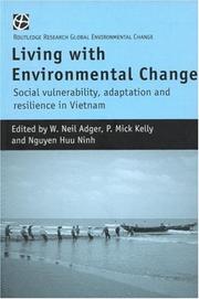 Cover of: Living With Environmental Change by W. Neil Adger, W. Neil Adger