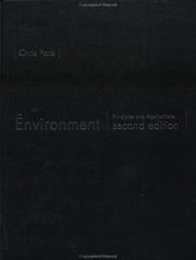 Cover of: The Environment: Principles and Applications