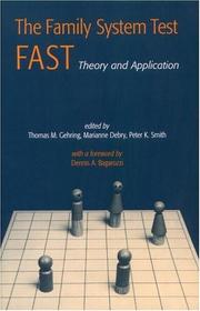 Cover of: The Family Systems Test (FAST): Theory and Application