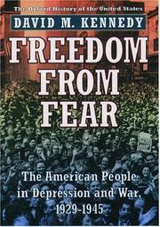 Cover of: Freedom from fear: the American people in depression and war, 1929-1945