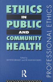 Cover of: Ethics in Public and Community Health (Professional Ethics)