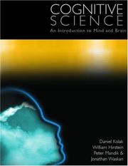 Cover of: Cognitive Science: An Introduction to Mind and Brain