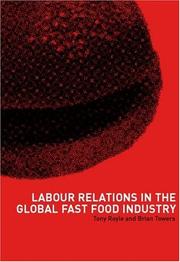 Cover of: Labour Relations in the Global Fast-Food Industry by Tony Royle