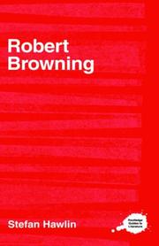 Cover of: Robert Browning: A Sourcebook (Complete Critical Guide to English Literature)