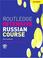 Cover of: Routledge intensive Russian course