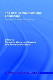 Cover of: The New communications landscape by edited by Georgette Wang, Jan Servaes and Anura Goonasekera.