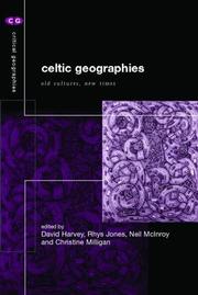 Cover of: Celtic geographies by edited by David Harvey ... et. al.].