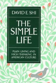 Cover of: The Simple Life by David Emory Shi