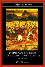 Cover of: Indian wars of Canada, Mexico, and the United States, 1812-1900