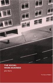 The social work business by Harris, John