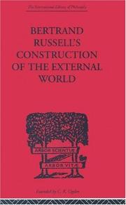 Cover of: Bertrand Russell's Construction of the External World (International Library of Philosophy) by Jr.,,Cha Fritz