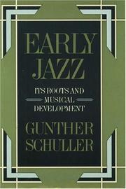 Cover of: Early jazz by Gunther Schuller
