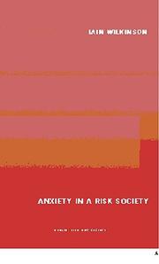Cover of: Anxiety in a risk society