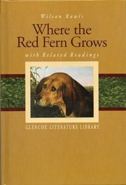 Cover of: Glencoe Literature Library, Grade 7: Where the Red Fern Grows with Related Readings