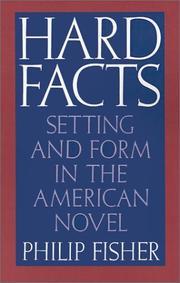 Cover of: Hard Facts: Setting and Form in the American Novel