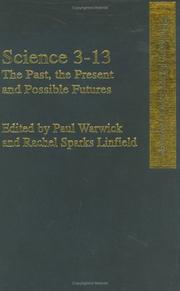 Cover of: Science 3-13: The Past, The Present and Possible Futures (Primary Directions Series)