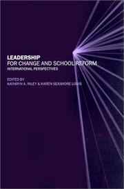 Cover of: Leadership for Change and School Reform by K. Riley, Karen Seashore Louis