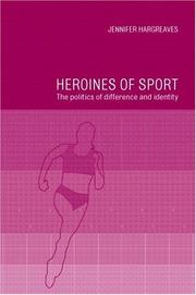 Cover of: Heroines of Sport by J. Hargreaves undifferentiated
