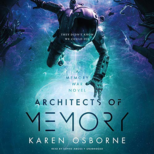 Architects of Memory by Karen Osborne, Sophie Amoss