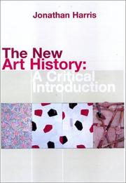 Cover of: The New Art History by Jonathan Harris