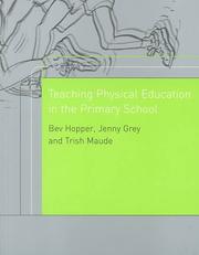 Cover of: Teaching Physical Education in the Primary School | Bev Hopper