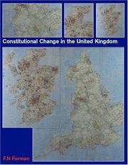 Cover of: Constitutional Change in the United Kingdom (Routledge/Constitution Unit, UCL) | Nigel Forman