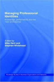 Cover of: Managing Professional Identities by Mike Dent