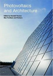 Cover of: Photovoltaics and architecture: an introduction for architects and engineers