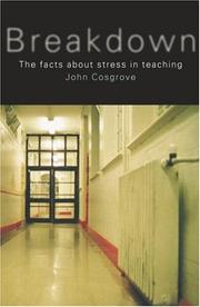 Cover of: Breakdown: The Facts About Teacher Stress