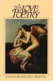 Cover of: A book of love poetry by edited with an introduction by Jon Stallworthy.
