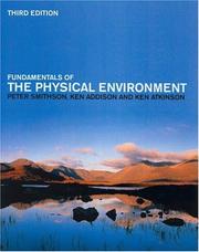 Cover of: Fundamentals of the Physical Environment: Third Edition