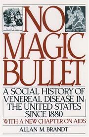 Cover of: No magic bullet by Allan M. Brandt