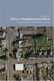 Cover of: Skills in Neighbourhood Work by Paul Henderson