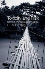 Cover of: Toxicity & Risk by H Paul A Illing