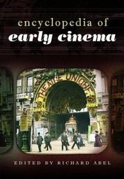 Cover of: Encyclopedia of early cinema