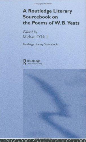 Poems of W.B. Yeats by M. O'neill