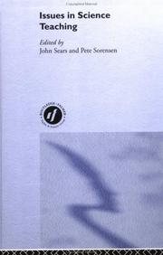 Cover of: Issues in Science Teaching (Issues in Subject Teaching) by John Sears