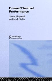 Cover of: Drama/theatre/performance by Simon Shepherd