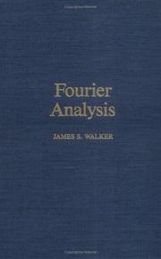 Cover of: Fourier analysis by Walker, James S.