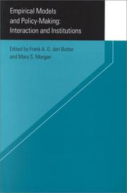 Cover of: Empirical models and Policy Making: Interaction and Institutions