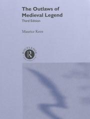 The outlaws of medieval legend by Maurice Hugh Keen