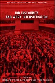 Job Insecurity and Work Intensification by B. Burchell