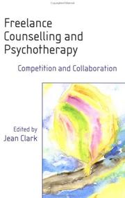 Cover of: Freelance counselling and psychotherapy: competition and collaboration